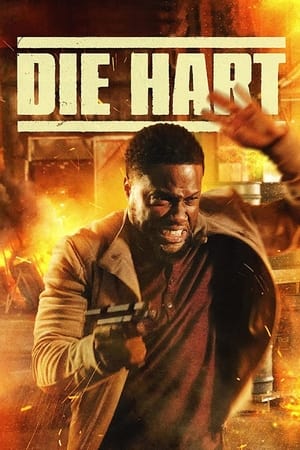 Die Hart the Movie (2023) Hindi Dual Audio – Movie Poster