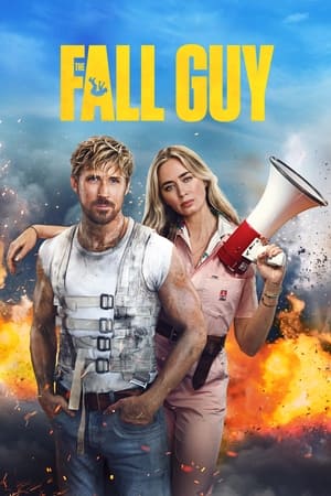 The Fall Guy 2024 Hindi (ORG) Dual Audio – 720p – Movie Poster